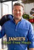 Poster for Jamie's Meat-Free Meals