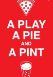 Poster for A Play, A Pie & A Pint