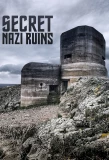 Poster for Secret Nazi Ruins