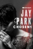Poster for Jay Park: Chosen1