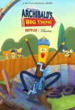 Poster for Archibald's Next Big Thing