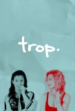 Poster for Trop