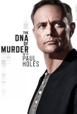 Poster for The DNA of Murder with Paul Holes