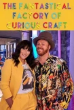 Poster for The Fantastical Factory of Curious Craft