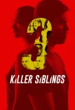 Poster for Killer Siblings