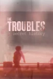 Poster for Spotlight on the Troubles: A Secret History