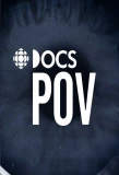 Poster for CBC Docs POV