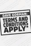 Poster for Dave Gorman: Terms and Conditions Apply