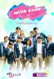 Poster for With Love The Series