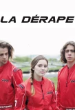 Poster for La Dérape