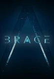 Poster for Brace: The Series