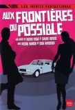 Poster for Aux frontières du possible
