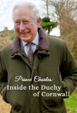 Poster for Prince Charles: Inside the Duchy of Cornwall