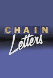 Poster for Chain Letters