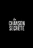 Poster for La Chanson secrète