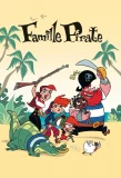 Poster for La Famille Pirate