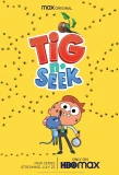Poster for Tig N' Seek