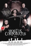 Poster for Mortus Corporatus
