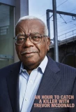 Poster for An Hour to Catch a Killer with Trevor McDonald