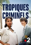 Poster for Tropiques criminels