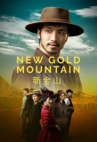 Poster for New Gold Mountain
