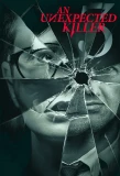 Poster for An Unexpected Killer