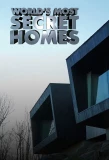 Poster for Worlds Most Secret Homes