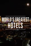 Poster for Inside the World's Greatest Hotels