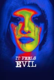 Poster for It Feels Evil