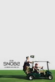 Poster for Die Snobs – Sie können auch ohne dich