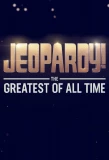 Poster for Jeopardy! The Greatest of All Time