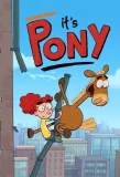 Poster for It's Pony
