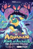 Poster for Aquaman: King of Atlantis