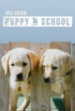 Poster for Dog Squad: Puppy School