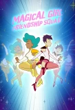Poster for Magical Girl Friendship Squad