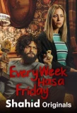 Poster for Every Week Has a Friday