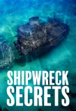 Poster for Shipwreck Secrets