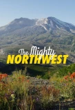 Poster for The Mighty Northwest