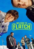 Poster for Welcome to Flatch
