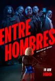 Poster for Entre Hombres