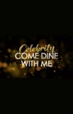 Poster for Celebrity Come Dine with Me