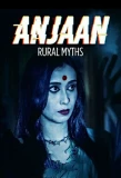Poster for Anjaan: Rural Myths