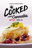 Poster for Cooked with Cannabis