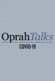Poster for Oprah Talks COVID-19