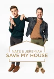 Poster for Nate and Jeremiah Save My House