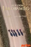 Poster for Auf dem Jakobsweg - Bis zum Ende der Welt