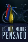 Poster for El día menos pensado