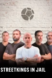 Poster for Streetkings in Jail