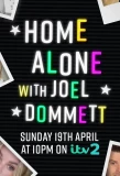 Poster for Home Alone with Joel Dommett