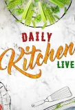 Poster for Daily Kitchen Live